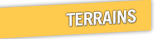 TERRAINS